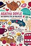 Agatha Doyle au service de sa majesté