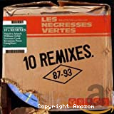 Dix remixes (87-93)