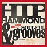 Hip hammond & soulful grooves