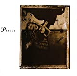 Surfer Rosa and come on Pilgrim