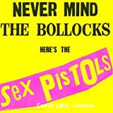 Never mind the bollocks here's the Sex Pistols