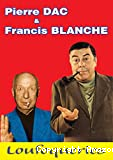 Pierre Dac & Francis Blanche