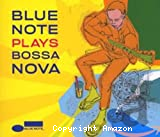 Blue note plays bossa nova