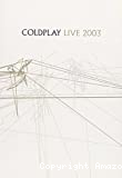 Coldplay, live 2003