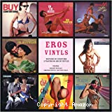 Eros vinyls