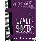 Wayne Shorter, jazzman extra-terrestre