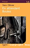En attendant Boulez