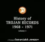 History of Trojan Records 1968-1971 vol. 1