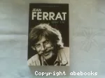 Jean Ferrat, une vie